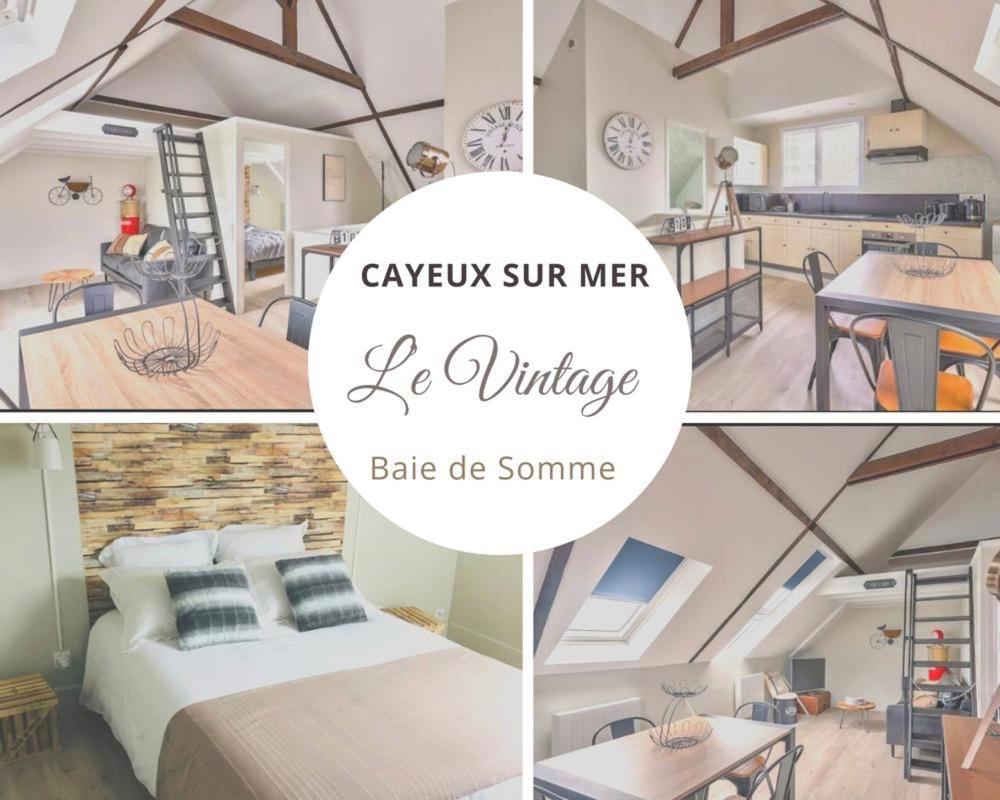 Le Vintage 50 M De La Plage En Baie De Somme Cayeux-sur-Mer Exterior foto